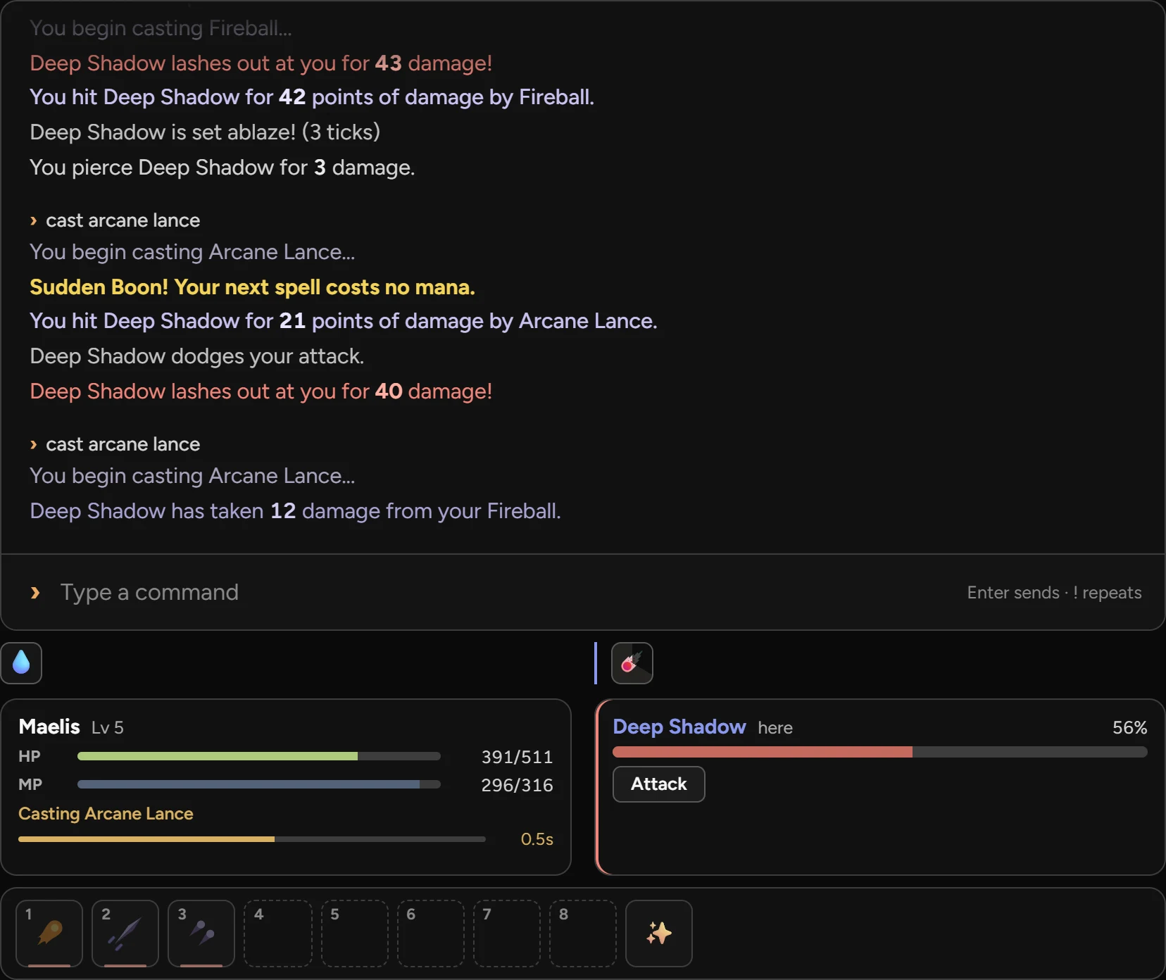 A fight in the game's log: you hit a Deep Shadow with a Fireball and set it ablaze, it lashes out at you, and you begin casting Arcane Lance, which costs you nothing. Under the log, your health and mana with a bar filling as the spell is cast, the shadow's health at about half, and a bar of three abilities.